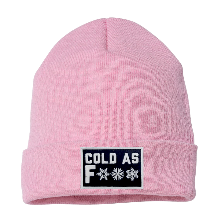 Cold as F Unlined Knit Beanie